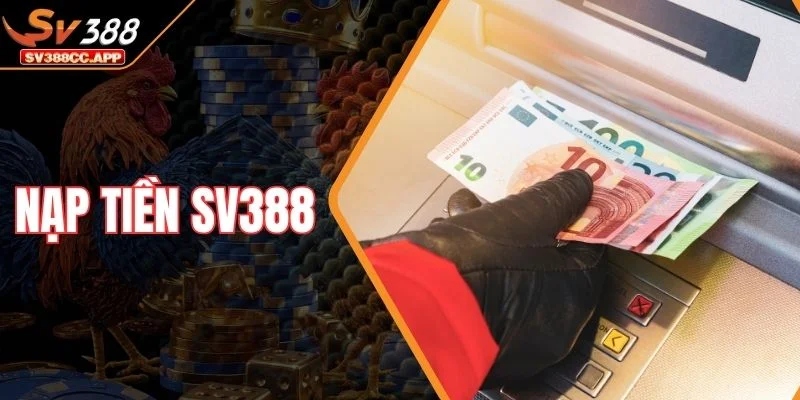 Nạp tiền sv388